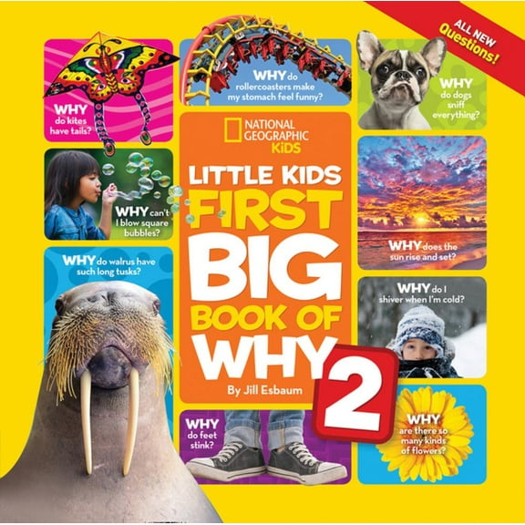 Jill Esbaum: National Geographic Little Kids First Big Book of Why 2 (Hardcover)