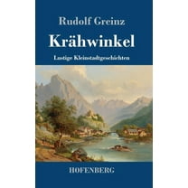 Krähwinkel: Lustige Kleinstadtgeschichten (Hardcover)