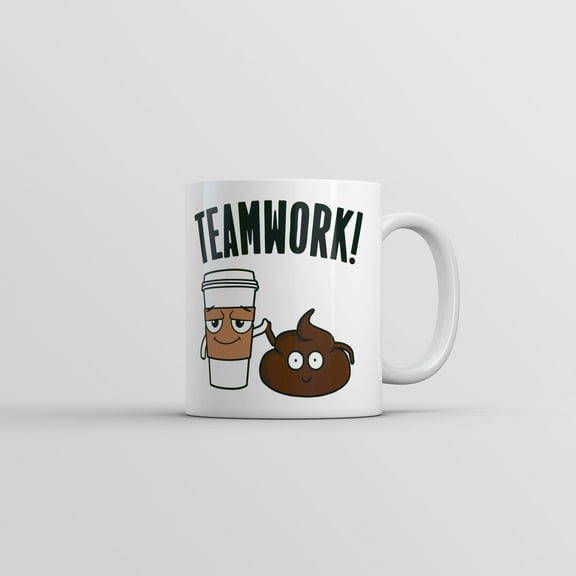 Teamwork Mug Funny Novelty Poop Joke Coffee Cup