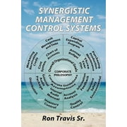 Synergistic Management Control Systems (Paperback)