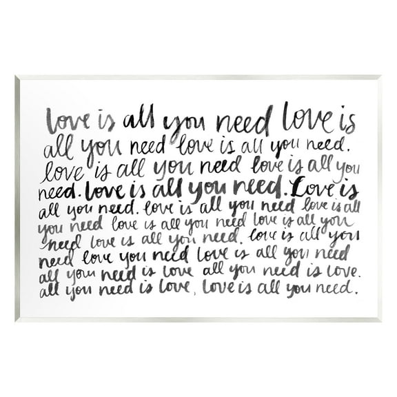 Stupell Industries Love All You Need Romantic Calligraphy Casual Cursive Graphic Art Unframed Art Print Wall Art, Design by Grace Popp