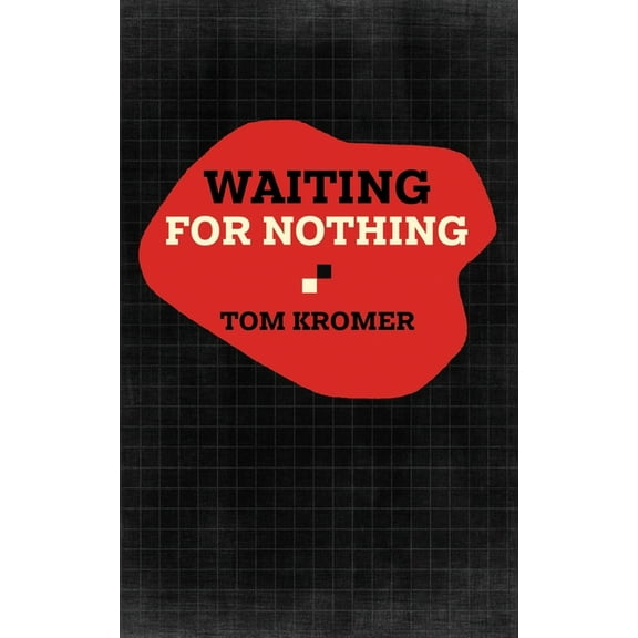 Waiting for Nothing, (Paperback)