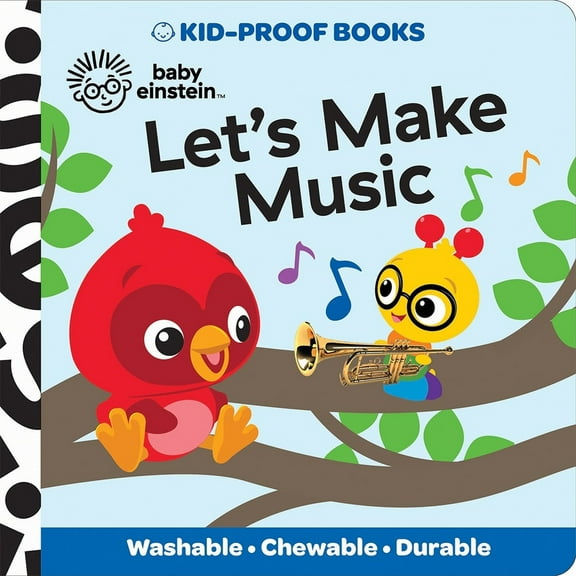 Pre-Owned Baby Einstein: Let's Make Music Kid-Proof Books (Paperback) 1503766306 9781503766303