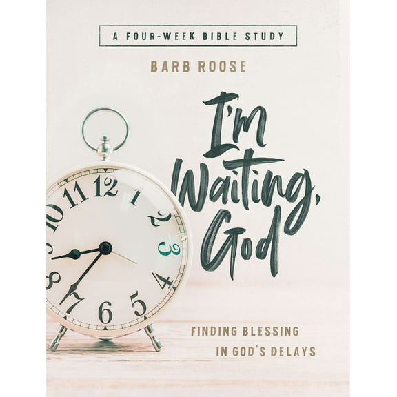Pre-Owned Im Waiting, God - Women's Bible Study Guide with Leader Helps: Finding Blessing in Gods Delays (Paperback) 1501888625 9781501888625