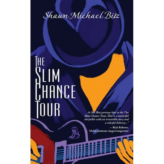 The Slim Chance Tour: Stories in the Key of G-Whiz, (Hardcover)