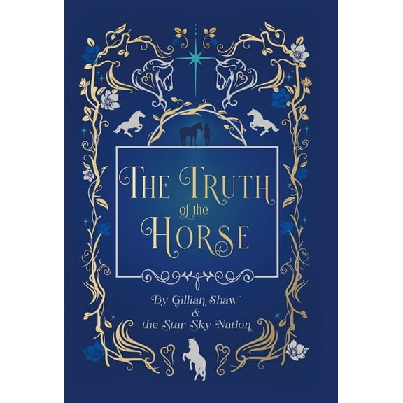 The Truth of the Horse, (Hardcover)