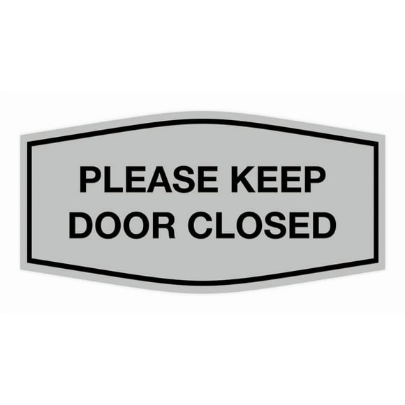 Signs ByLITA Fancy Please Keep Door Closed Sign - Security and Safety | Durable Material | Easy to Install (Lt Gray) - Large 1 Pack