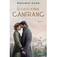thumbnail image 1 of El Cielo sobre Canfranc Planeta 9786070789458, 1 of 2