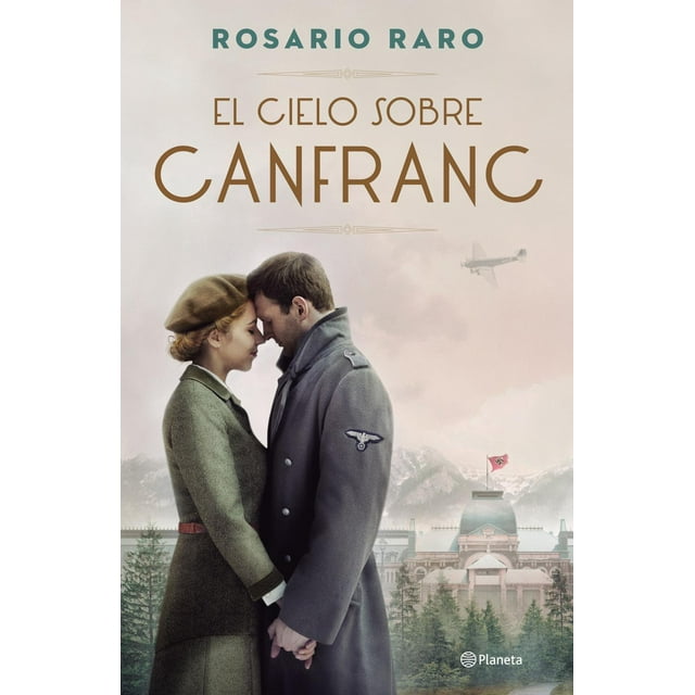 El Cielo sobre Canfranc Planeta 9786070789458