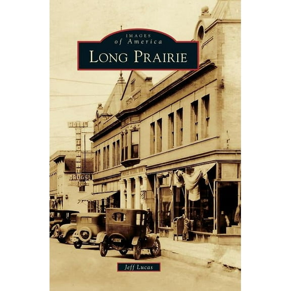 Long Prairie (Hardcover)