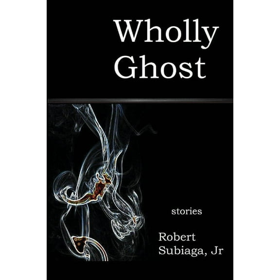 Wholly Ghost, (Paperback)