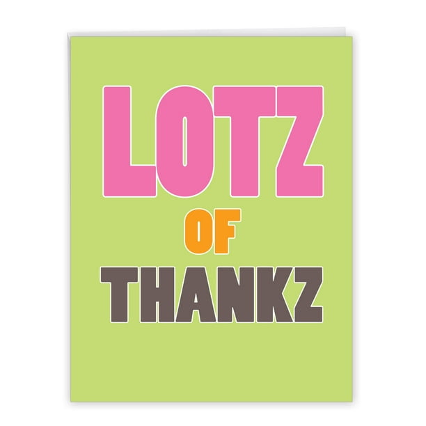 Large Thank You Card (8.5" x 11") Jumbo Graphic 'Lotz of Thankz