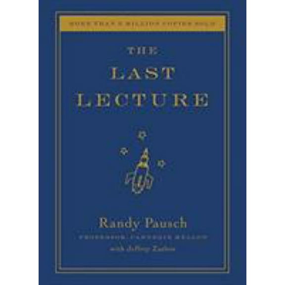 Pre-Owned The Last Lecture (Hardcover) 1401323251 9781401323257