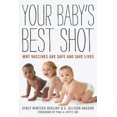 thumbnail image 2 of Your Baby's Best Shot: Why Vaccines Are Safe and Save Lives, 2 of 6