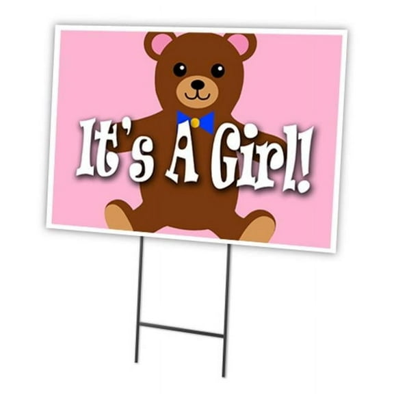 SignMission C-1216-DS-Its A Girl 12 x 16 in. Yard Sign & Stake - Its a Girl