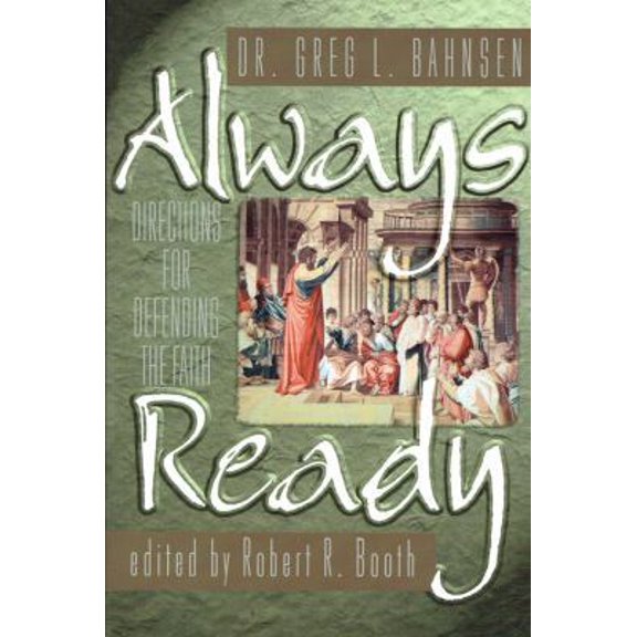 Pre-Owned Always Ready: Directions for Defending the Faith (Paperback) 0692124187 9780692124185