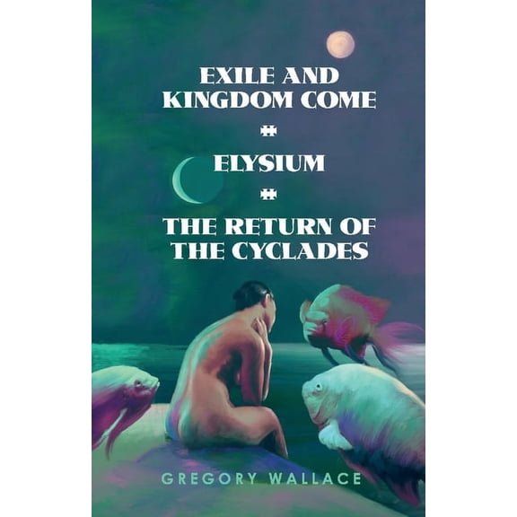Exile and Kingdom Come : Elysium (Paperback)
