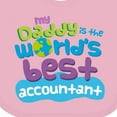 thumbnail image 4 of Inktastic My Daddy is the Worlds Best Accountant Boys or Girls Baby Bib, 4 of 4