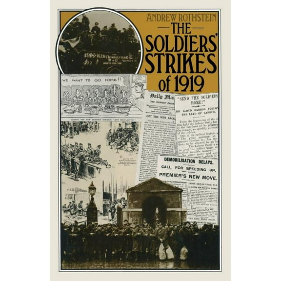 The Soldiers' Strikes of 1919, (Paperback)