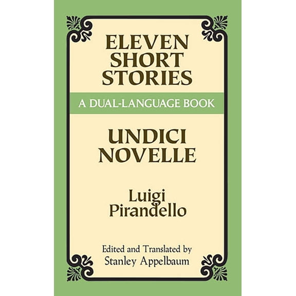 Dover Dual Language Italian Eleven Short Stories: A Dual-Language Book, (Paperback)