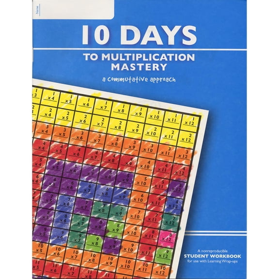 10 Days to Multiplication Mastery Student Workbook (Paperback)