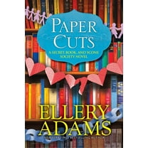 A Secret, Book and Scone Society Novel Paper Cuts: An Enchanting Cozy Mystery, (Paperback)