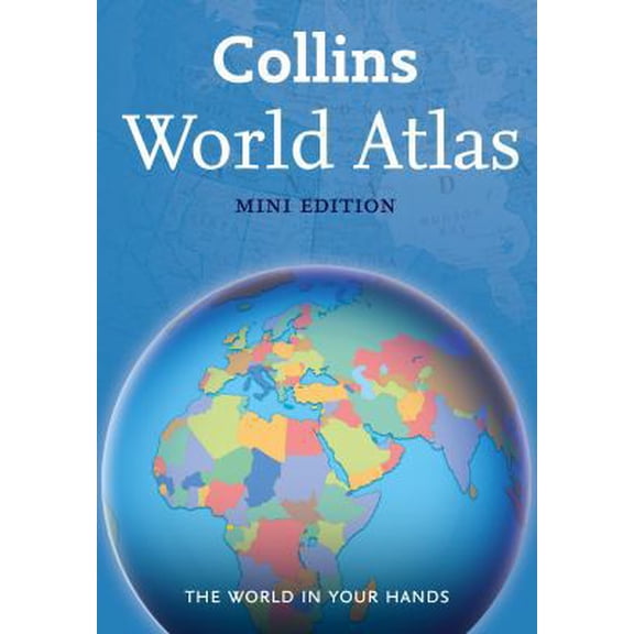 Pre-Owned Collins World Atlas: Mini Edition: Handy Reference Atlas for Exploring the Whole World (Paperback) 0007492286 9780007492282