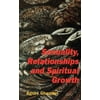 Sexuality, Relationships and Spiritual Growth (Paperback)