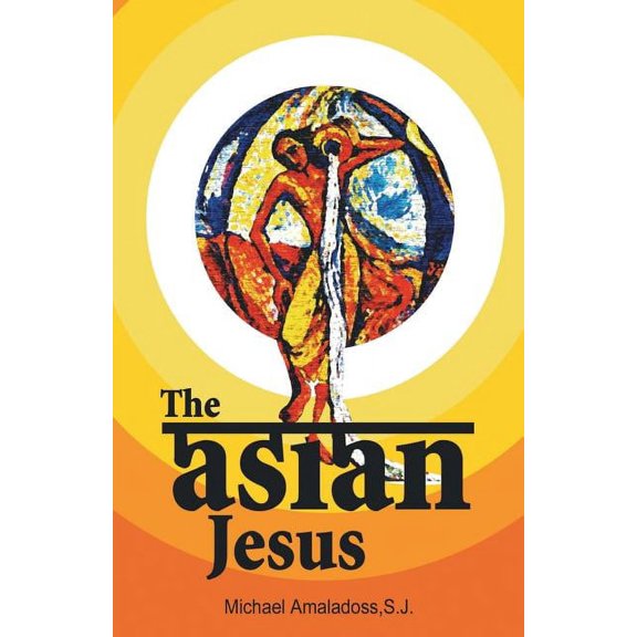 The Asian Jesus, (Paperback)