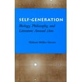 thumbnail image 1 of Self-Generation: Biology, Philosophy, and Literature Around 1800 (Writing Science), 1 of 2