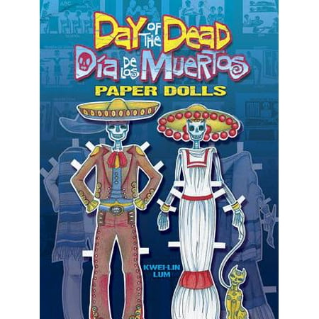 - Day of the Dead/Dia de Los Muertos Paper Dolls