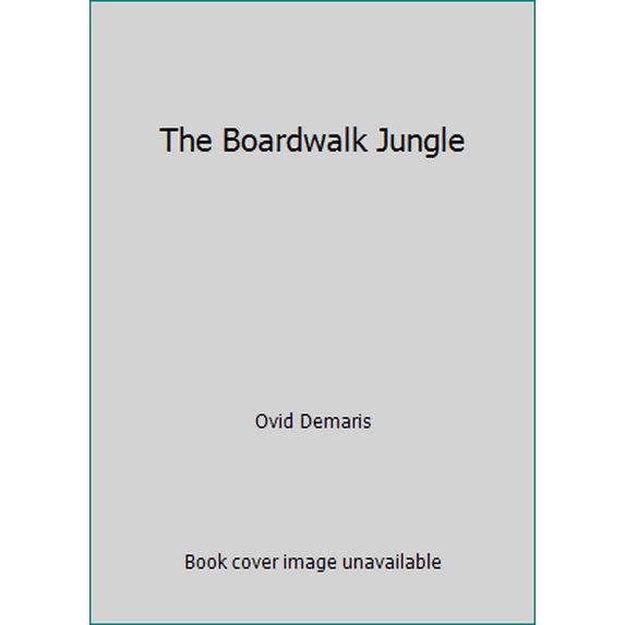 Pre-Owned The Boardwalk Jungle (Hardcover) 055305130X 9780553051308