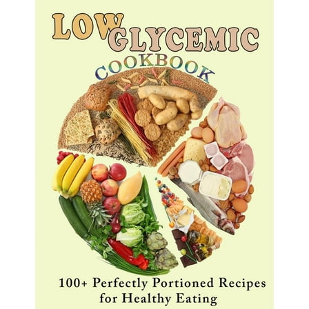 Low Glycemic Cookbook