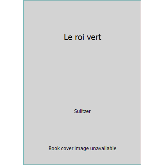 Pre-Owned Le roi vert (Paperback) 2253034169 9782253034162