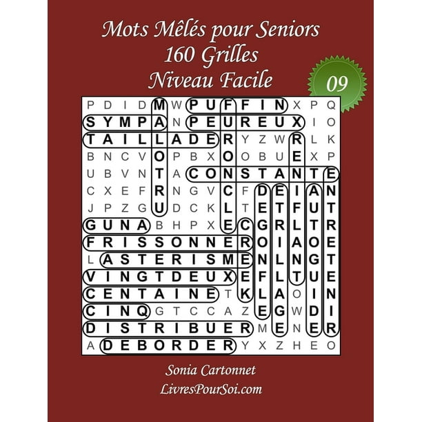 Mots Meles Senior Facile Mots Meles Pour Seniors Grandes Tailles Et Gros Caracteres Niveau Facile N 09 160 Grilles De Mots Caches Avec Solutions Livre De Jeux De