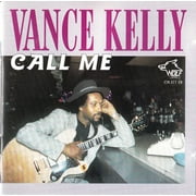 Vance Kelly - Call Me - Blues - CD