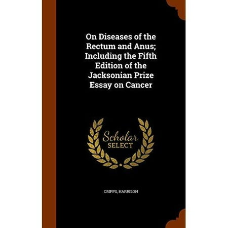 Write My Essay Paper On Diseases Of The Rectum And Anus Including The Fifth Edition Of The Jacksonian Prize Essays On Importance Of English also Do My Assignment Sydney On Diseases Of The Rectum And Anus Including The Fifth Edition Of English Essay Speech