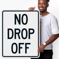 thumbnail image 2 of No Drop Off Sign,, 2 of 8