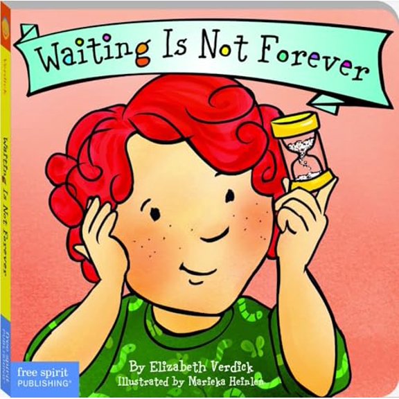 Pre-Owned Waiting Is Not Forever Board Book (Best Behavior), 9781631984662, 1631984667, Paperback, First Edition edition