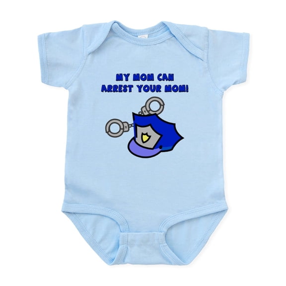 CafePress - My Mom Can Arrest Your Mom Infant Bodysuit - Baby Light Bodysuit, Size Newborn - 24 Months