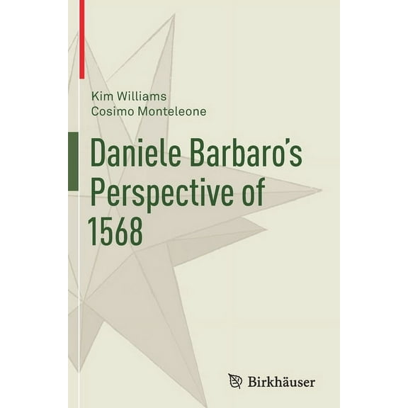 Daniele Barbaro's Perspective of 1568, (Paperback)