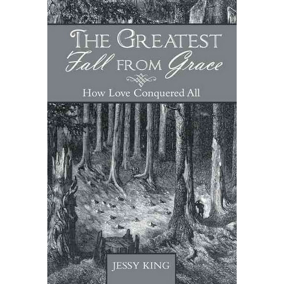 The Greatest Fall from Grace (Paperback)