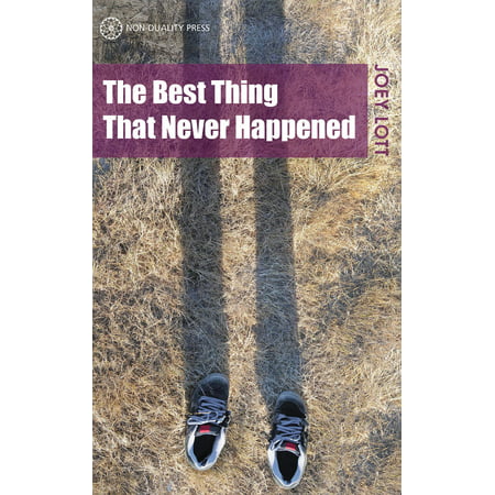 The Best Thing That Never Happened - eBook