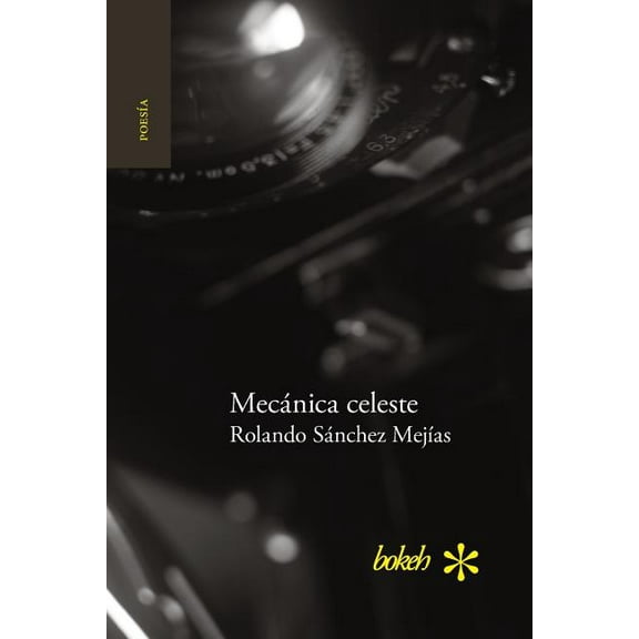 Mecánica celeste. Cálculo de lindes 1986-2015 (Paperback) by Rolando Sánchez Mejías