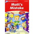 thumbnail image 1 of Dolphin Readers: Level 2: 425-Word Vocabulary Matt's Mistake, 1 of 1