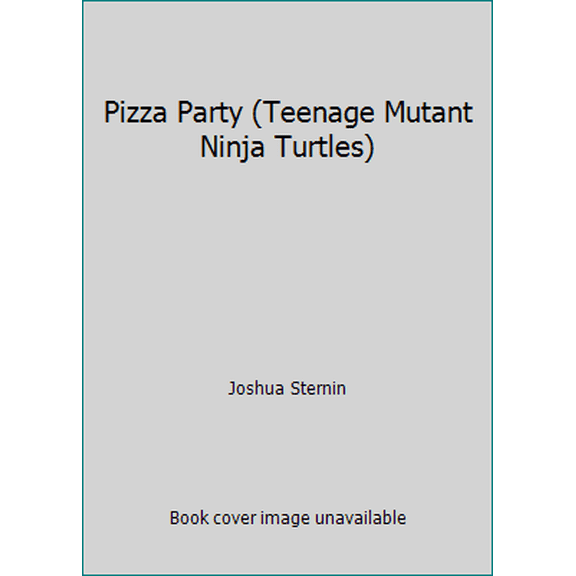 Pre-Owned Pizza Party (Teenage Mutant Ninja Turtles) (Unknown) 067981969X 9780679819691