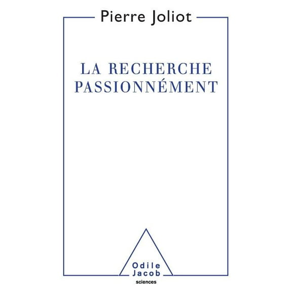 Format A Passion for Scientific Research / Recherche passionnément, (Paperback)