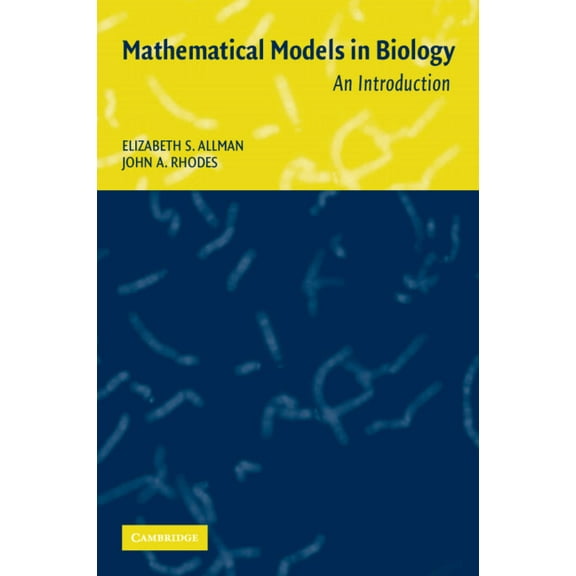 Mathematical Models in Biology: An Introduction, (Paperback)
