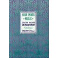 thumbnail image 1 of Pre-Owned Your Inner Music: Creative Analysis and Music Memory : Workbook/Journal (Paperback) 0933029748 9780933029743, 1 of 1