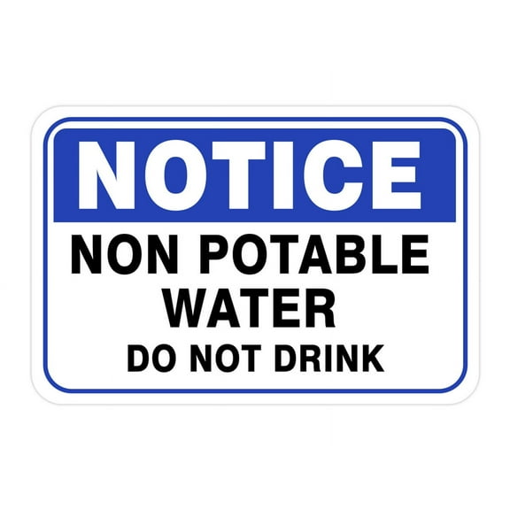 Classic Framed Plus Notice Non Potable Water Do Not Drink Door or Wall Sign | Warning Signage - Large